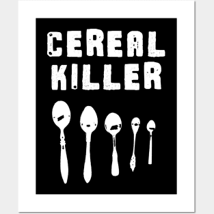 Cereal Killer Posters and Art